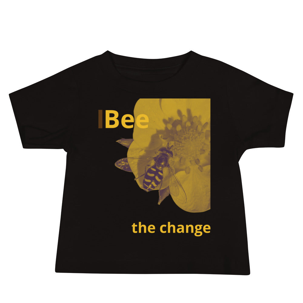 Bee the Change Baby T-Shirt