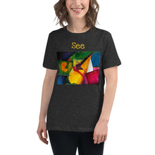 Load image into Gallery viewer, &quot;See&quot; Abstract Women&#39;s Relaxed T-Shirt
