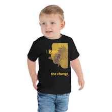 Load image into Gallery viewer, Bee the Change Toddler T-Shirt
